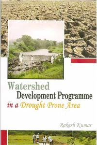 Watershed Development Programme in a Drought Prone Area