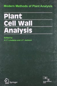 Modern Methods of Plant Analysis (Plant Cell Wall Analysis)