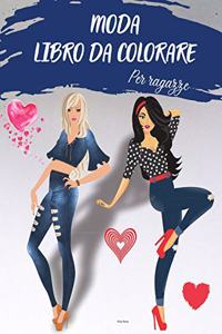 MODA LIBRO DA COLORARE Per ragazze