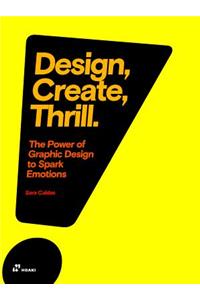 Design, Create, Thrill