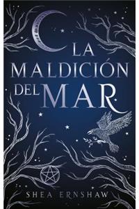 Maldicion del Mar, La