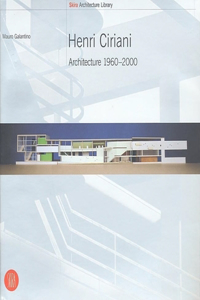 Henri Ciriani: Architecture 1960-2000