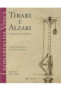 Tirari E Alzari: Construction Machines