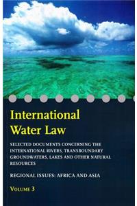 International Water Law - Volume III