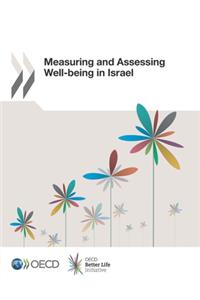 Measuring and Assessing Well-being in Israel