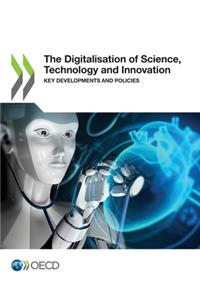 The Digitalisation of Science, Technology and Innovation