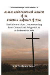 Mission and Ecumenical Concerns of the Christian Conference of Asia: