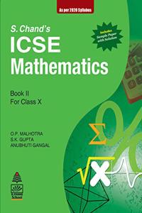 S.Chand's ICSE Mathematics Book II for Class X (S. Chand's ICSE Mathematics (for Classes IX & X))