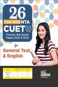 26 Year-wise NTA CUET (UG ) Previous Year Solved papers (2022 & 2023) for General Test & English