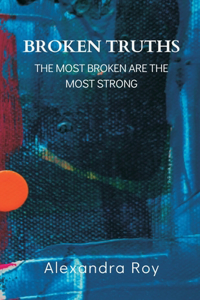 Broken Truths