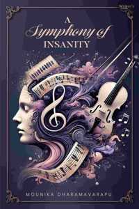 Poetry book A Symphony of Insanity