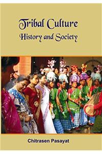 Tribal Culture History And Society