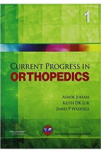 Current Progress in Orthopedics 1