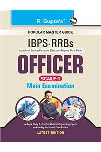 IBPS-RRBs : Officer (Scale-I) Main Exam Guide (BANK PO/OFFICERS EXAM)