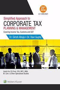 Simplified Approach to Corporate Tax Planning & Management (Applicable for A.Y. 202021)