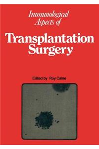 Immunological Aspects of Transplantation Surgery