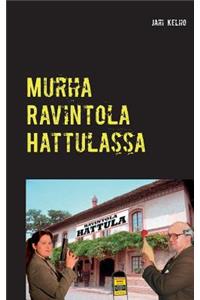 Murha Ravintola Hattulassa