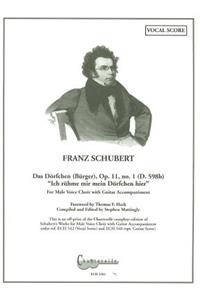 Franz Schubert: Das Dorfchen (Burger), Op. 11, No. 1 (D. 598b) 