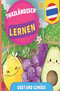 Thailändisch lernen - Obst und Gemüse