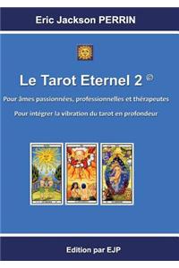 Le tarot éternel 2
