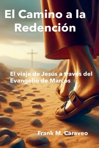 camino a la redención