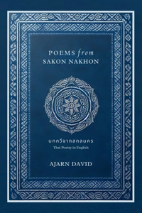 Poems from Sakon Nakhon