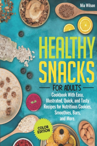 Healthy Snacks for Adults