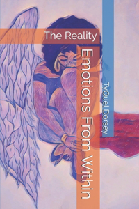 Emotions From Within