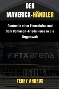 Maverick-Händler