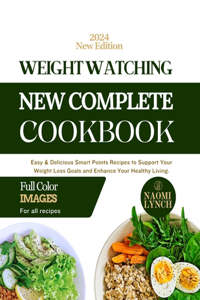 Weight Watching New Complete Cookbook 2024