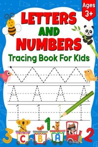 Letters and Numbers Tracing Book for Kids