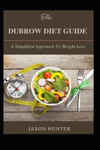 Dubrow Diet Guide