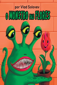 O Monstro das Flores