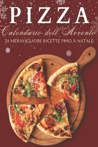 Pizza Calendario dell'Avvento
