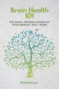 Brain Health 101