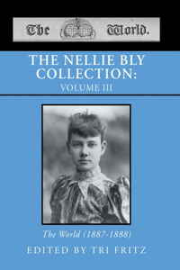 The Nellie Bly Collection