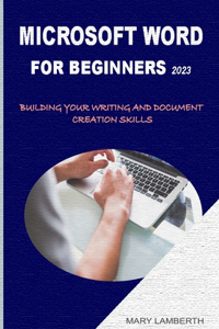 Microsoft Word for Beginners 2023