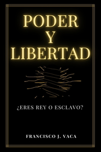 Poder Y Libertad