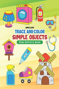 Trace and Color Simple Objects