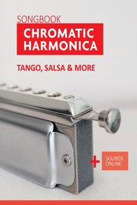 Songbook Chromatic Harmonica - Tango, Salsa & more