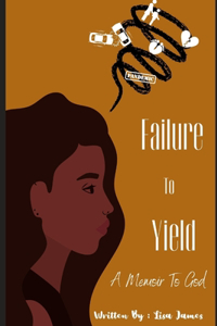 Failure To Yield