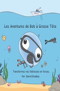 Les Aventures de Bob à Grosse Tête