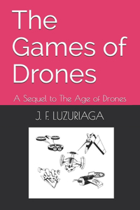 The Games of Drones