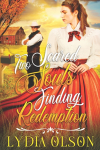 Two Scared Souls Finding Redemption
