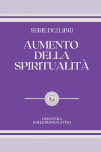 Aumento Della Spiritualità