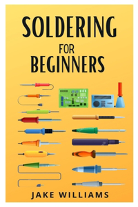 Soldering for Beginners