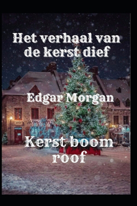 Het verhaal van de kerst dief
