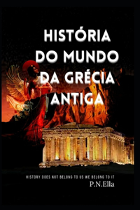 História do mundo da Grécia Antiga