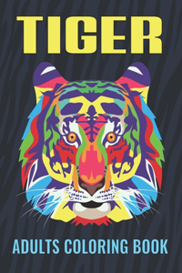 Tiger Adults Coloring Book