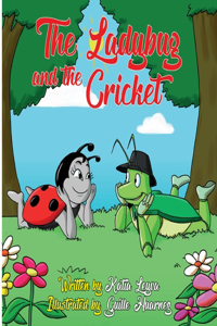 Ladybug and the Cricket